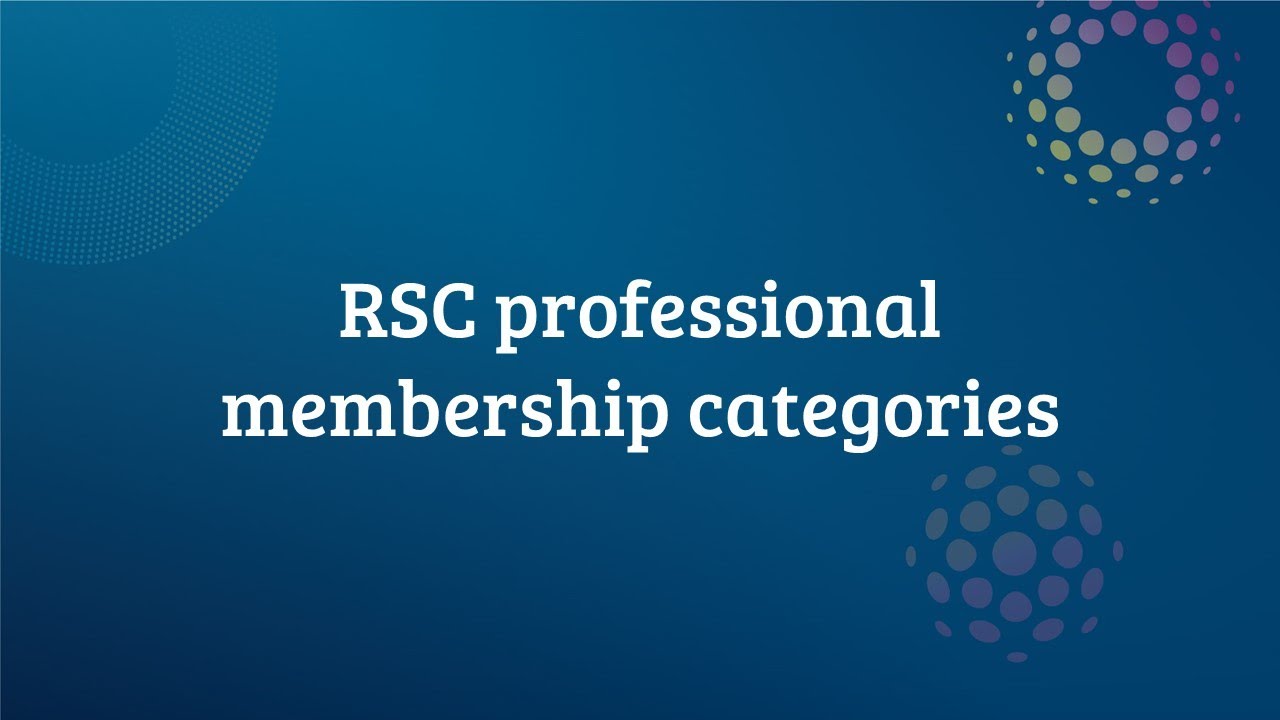 Royal Society of Chemistry Professional Membership Categories