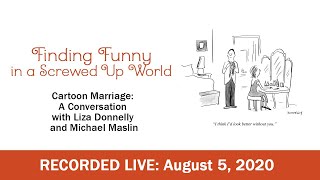 Cartoon Marriage: A Conversation with Liza Donnelly & Michael Maslin