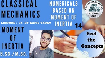 Classical Mechanics/  Moment of inertia of Rectangular Lamina (Lec-14) / B.Sc/M.Sc Mathematics