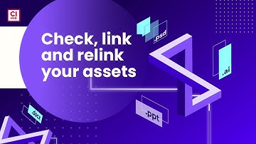 Check, link and relink your assets with CI HUB