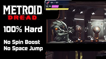 Metroid Dread - 100% Hard with No Spin Boost / Space Jump