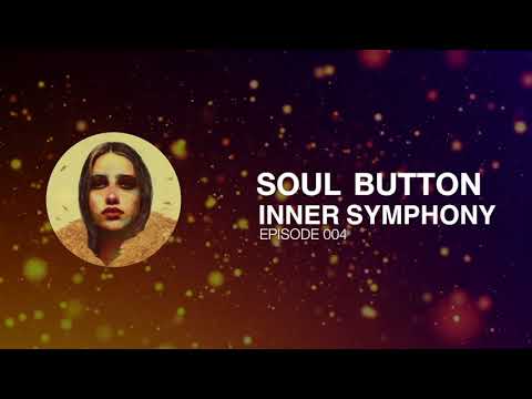 Soul Button - Inner Symphony #004