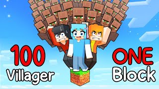 ติดอยู่บน One Block กับ Villager 100 ตัว !!! (ชิ้กกี้เอ็นเจ🥕🐣)