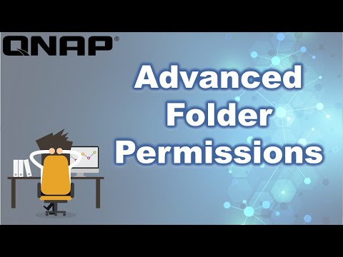 QNAP Quickie! Advance Folder Permissions on your QNAP NAS Explained