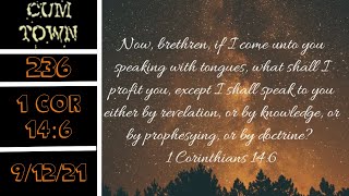CumTown Premium Ep 236 - 1 cor 14:6 (9/12/21)