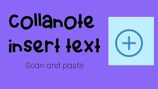 Collanote Insert Text