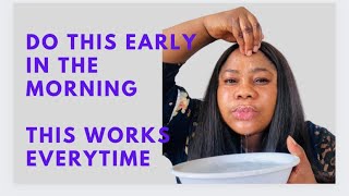 Do This Early In The Morning For Financial Miracles and Breakthrough | The Result Will shock You