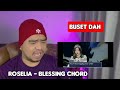 Reaction ROSELIA - Blessing Chord