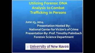 Fighting Trafficking with the Power of Forensic Science