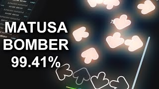 MATUSA BOMBER 99.41%
