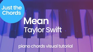 Piano Chords - Mean (Taylor Swift)