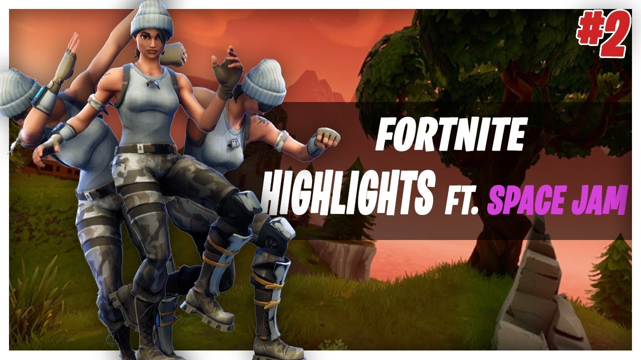 Fortnite highlights #2 (ft. space jam and friends)