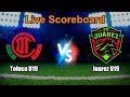 Toluca U19 vs Juarez U19 Live Score - MEX U19