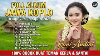 Kompilasi Album Cdanursari Jawa Tombo Sayah  Musik Adem Buat Teman Kerja U0026 Santai 