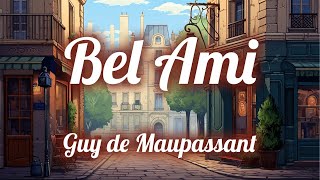 Bel-Ami - Partie 1 - Chapitre 6 - Guy de Maupassant