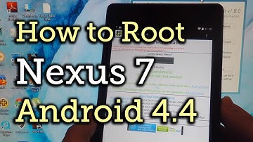Root Your Nexus 7 Tablet (2013) Running Android 4.4 KitKat - Windows Guide [How-To]