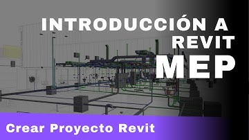 Tutorial Introducción a Revit MEP / 03 Crear Proyecto Revit MEP
