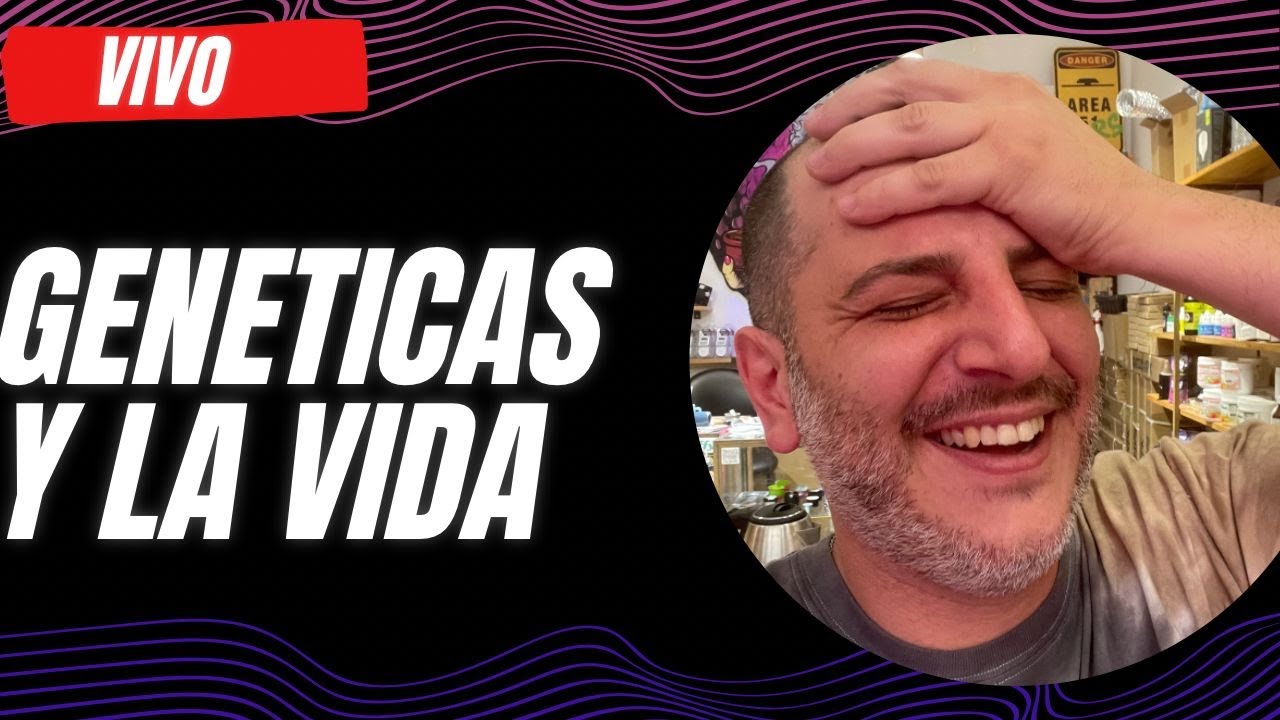 VIVO - GENETICAS PARA PRINCIPIANTES Y OTRAS COSAS