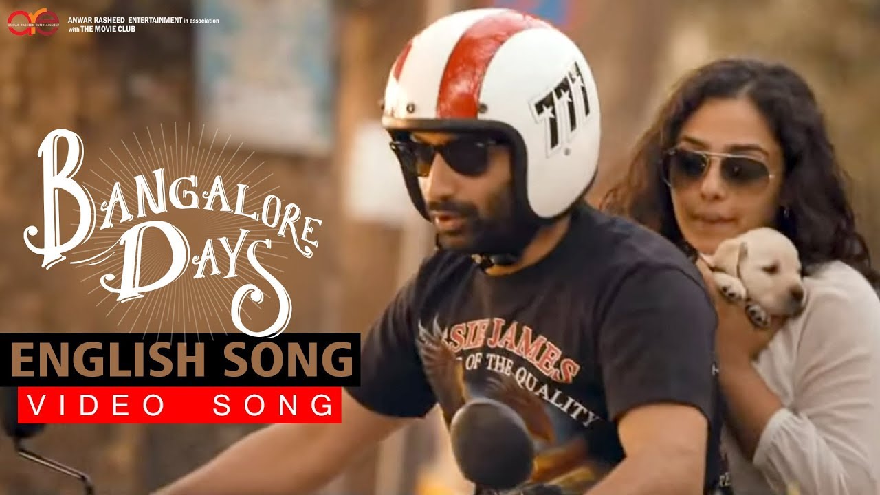 English Song | Video Song | Bangalore days - YouTube