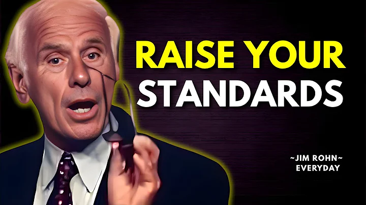 Raise Your Standards Every Day | Jim Rohn Motivation