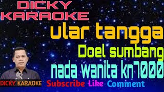 Karaoke Ular Tangga Doel Sumbang  Nada Wanita  Kn 7000   Dicky Keyboard