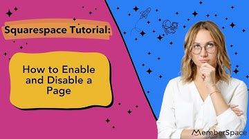 How to Enable and Disable a Page in Squarespace