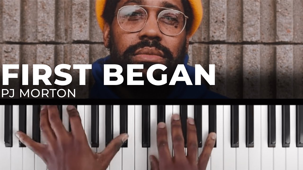 How To Play "FIRST BEGAN" By PJ Morton | Piano Tutorial (R&B Soul)