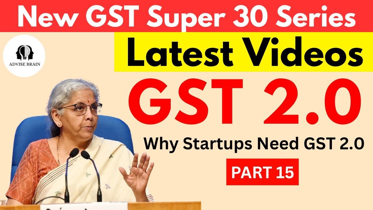 Top Benefits of GST 2.0 for Startups & New Entrepreneurs | Boost Compliance & Growth