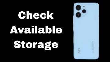 How to check available storage on xiaomi redmi note 12