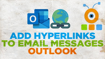 How to Add Hyperlinks to Outlook Email Messages