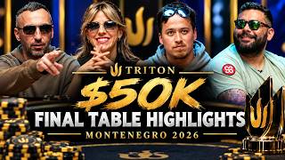 Full BRUTAL $50K Triton Final Table | Montenegro 2026 Guide