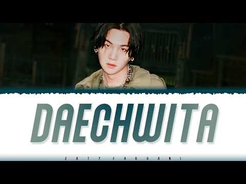 AGUST D - 'DAECHWITA?' Lyrics [Color Coded_Han_Rom_Eng]
