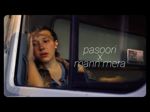 Pasoori x Mann Mera (Mashup) Full Version