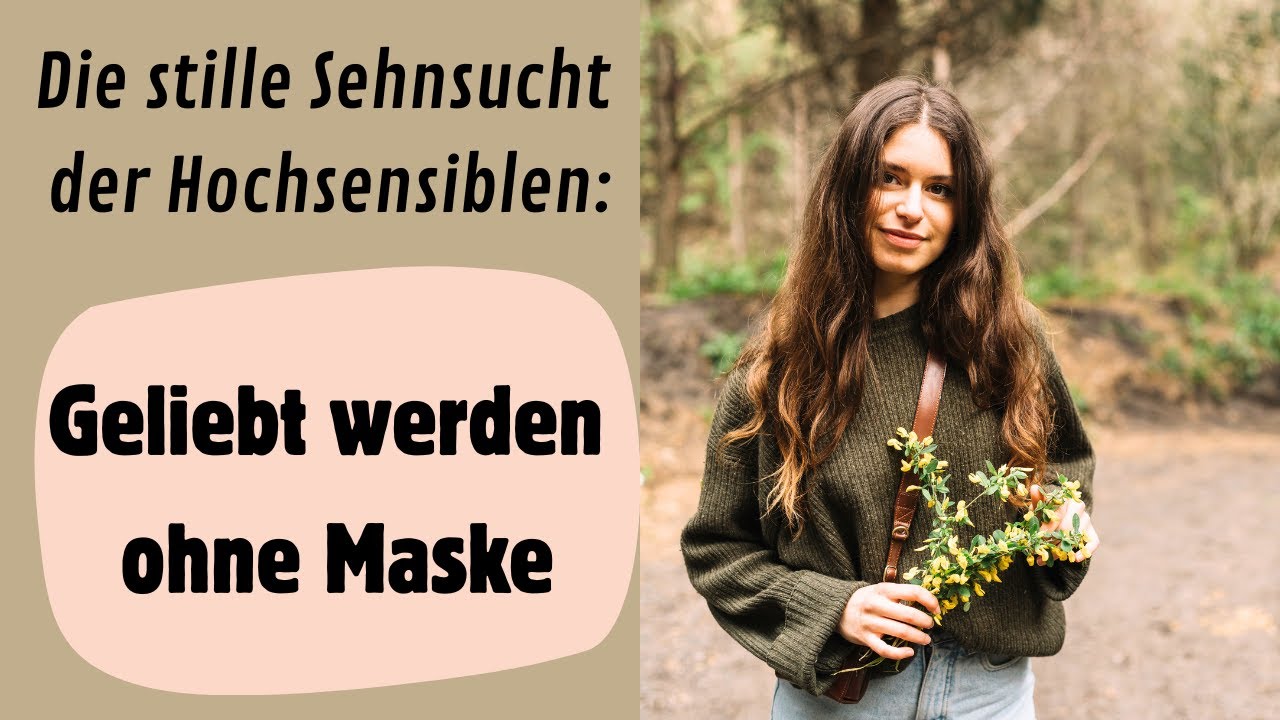 Hochsensibel und angepasst - Was dich befreit