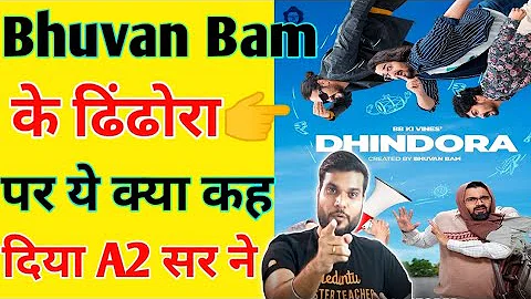 Bhuvan Bam के ढिंढोरा पर क्या कह दिया A2 sir ने।। Bhuvan Bam Dhindhora।। #a2motivation #arvindarora