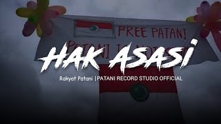 Hak Asasi | Rakyat Patani Band [PATREC] Studio Official.