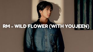RM - Wild Flower (with youjeen) Easy Lyrics
