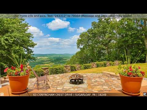 63 Conyngham Crest Drive, Sugarloaf, PA home video tour