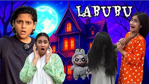 LABUBU Ne Attack Ker Dia 👻😱 || The Ghost Family 🧟‍♀️ || Horror Film 🎥 