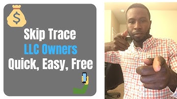 Skip Tracing LLC Owners for Free! | Get Cash Buyer Phone Numbers Fast
