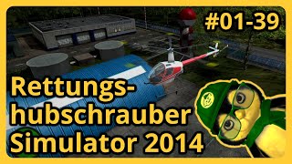 Rettungshubschrauber Simulator 2014 - Search & Rescue (s01 e39) [Lets Play | Deutsch]