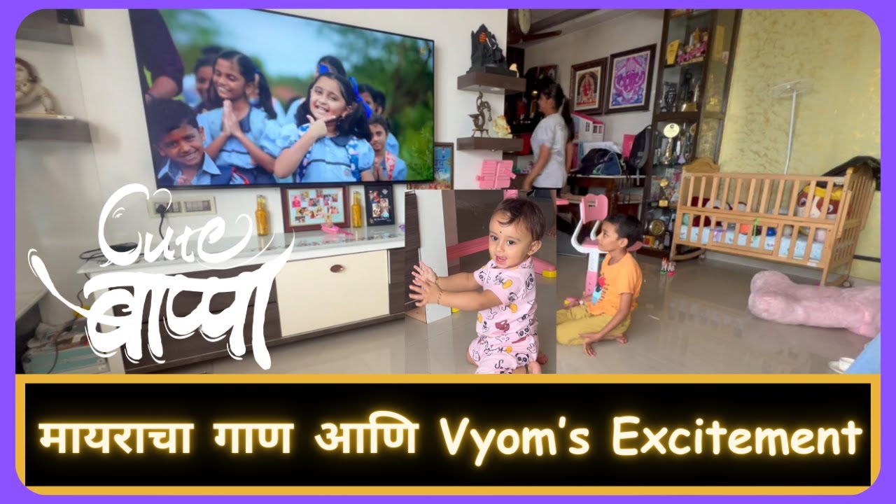 मायराचा गाण आणि Vyom’s Excitement  | Marathi 814