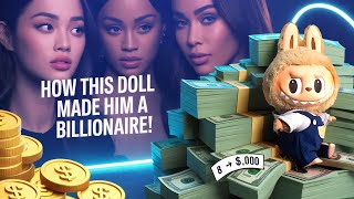 This 8 Useless Doll Made Him a Billionaire With Lisa Rihanna Kim K Behind It