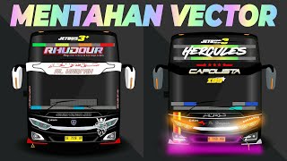 Mentahan vector bus STJ 'Rhudour' & Po.Haryanto 'Capolista'