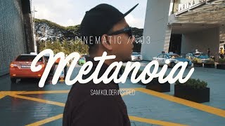 METANOIA - SINGAPORE (Sam Kolder Inspired)