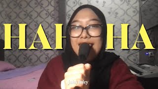 HAHAHA - juicy luicy (cover by zalva)