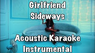 Girlfriend - Sideways Acoustic Karaoke Instrumental