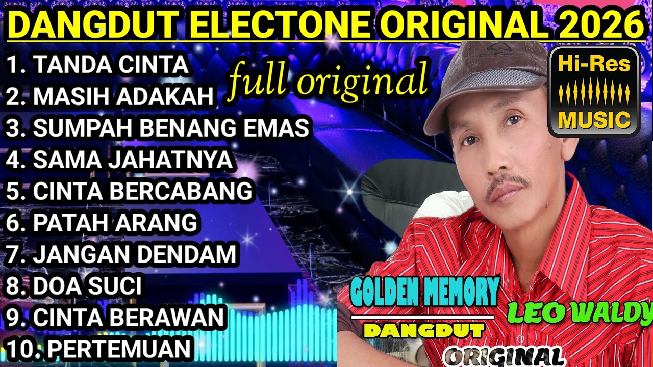 DANGDUT ELECTONE ORIGINAL FULL BASS ALBUM LAWAS TERBAIK ORGEN TUNGGAL