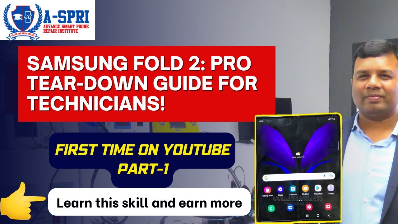 Samsung Fold 2 Unfolded - Pro Tear Down Guide for Technicians Part - 1 ...