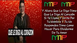 Que Le Digo Al Corazón - Mickey Love | Imperio Vol 18 | Semi Original | LETRA